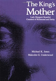 The King's Mother (Michael K Jones and Malcolm G Underwood)