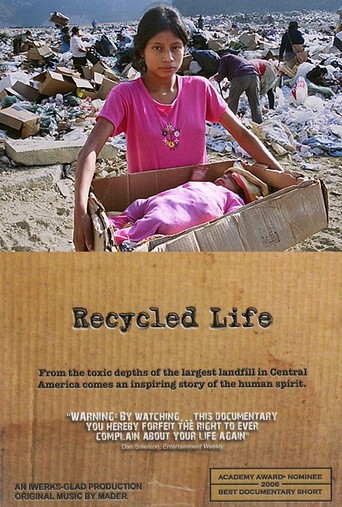 Recycled Life (2006)