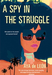 A Spy in the Struggle (Aya)