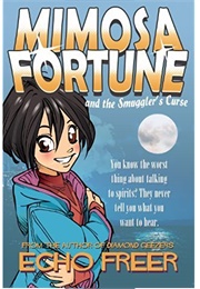 Mimosa Fortune (Echo Freer)