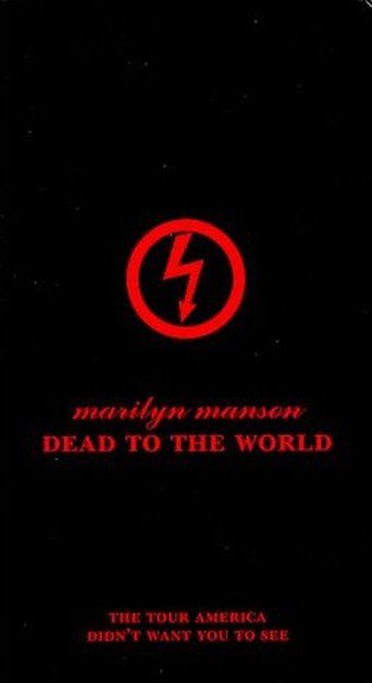 Marilyn Manson: Dead to the World (1998)