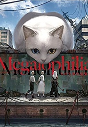 Megalophilia (Monokubo)