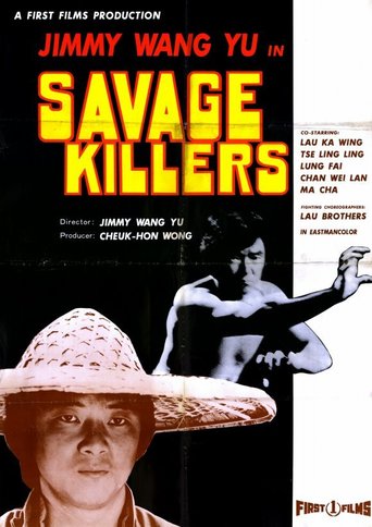 Savage Killers (Aka Tiger &amp; Crane Fists) (1976)
