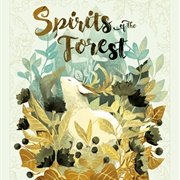 Spirits of the Forest