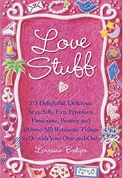Love Stuff (Lorraine Bodger)
