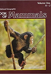 Book of Mammals: A-J (National Geographic)