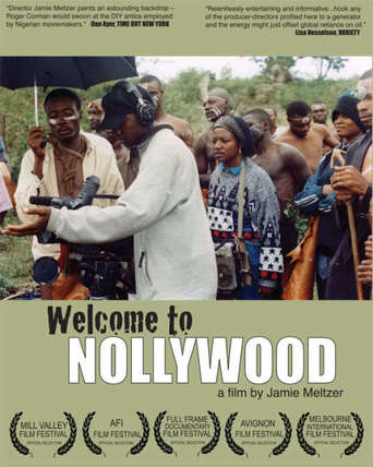 Welcome to Nollywood (2007)