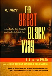 The Great Black Way (R.J. Smith)