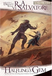 The Legend of Drizzt: The Icewind Dale Trilogy: The Halfling's Gem (R. A. Salvatore)