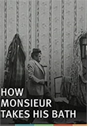 How Monsieur Takes His Bath (1903)