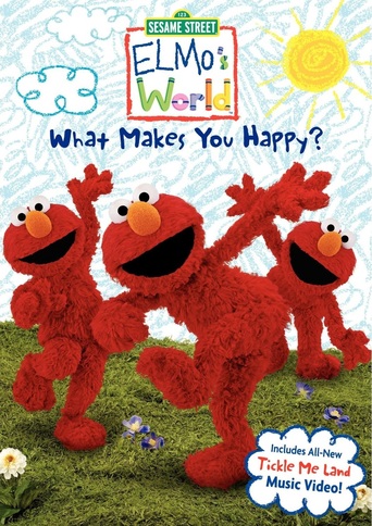 Sesame Street: Elmo's World - What Makes You Happy? (2007)