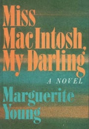 Miss Macintosh, My Darling (Marguerite Young)