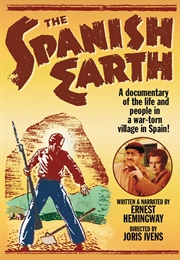 The Spanish Earth (1937)