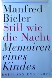 Still Wie Die Nacht (Manfred Bieler)