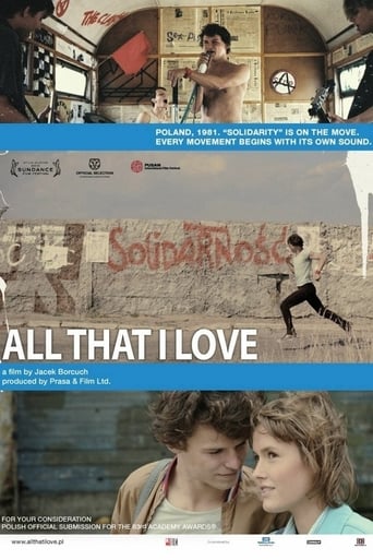 All That I Love (2009)