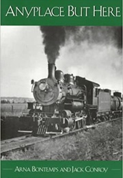 Anyplace but Here (Arna Bontemps)