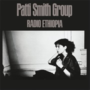 Radio Ethiopia (Patti Smith, 1976)