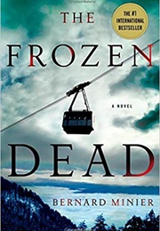 The Frozen Dead (Bernard Minier)