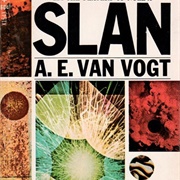 Slan by A.E. Van Vogt
