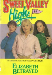 Elizabeth Betrayed (Francine Pascal)