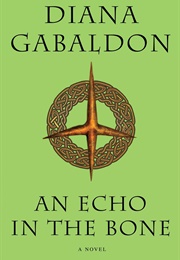 An Echo in the Bone (Diana Gabaldon)