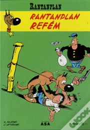 Rantanplan - Refém (Morris, Léturgie,  Fauche)