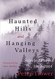 Haunted Hills and Hanging Valleys (Peter Trower)