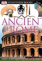 Ancient Rome (DK Eyewitness Books) (Simon James)