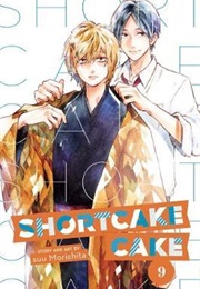 Shortcake Cake Volume 9 (Suu Morishita)