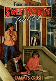 Cammi's Crush (Francine Pascal)