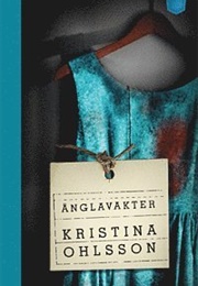 Änglavakter (Kristina Ohlsson)