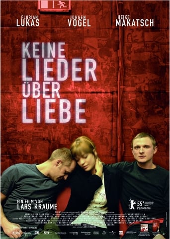 Keine Lieder Über Liebe (2005)