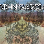 John Garcia - John Garcia