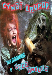 Cyndi Lauper: The Goonies 'R' Good Enough (1985)