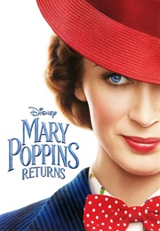Mary Poppins Returns (2018)