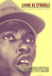 Living as Struggle: Story of a Homesteader in Ten Chapters (2014)