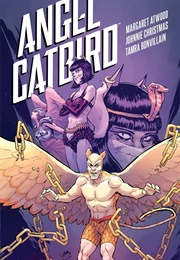 Angel Catbird Volume 3: The Catbird Roars (Margaret Atwood)
