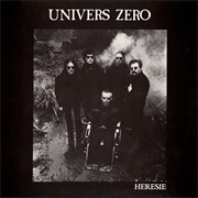 Univers Zéro - Hérésie