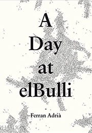 A Day at Elbulli
