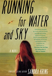 Running for Water and Sky (Sandra Kring)