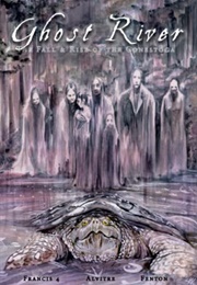 Ghost River: The Fall and Rise of the Conestoga (IV, Lee Francis)