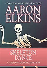 Skeleton Dance (Aaron Elkins)