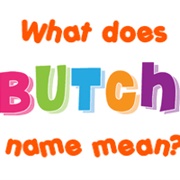 Butch