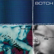 Botch - American Nervoso