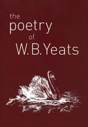 The Poetry of Yeats (William Butler Yeats)