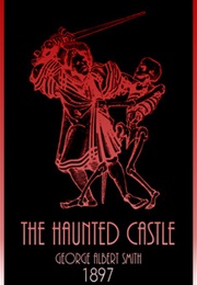 The Haunted Castle (1897)