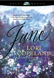 June (Lori Copeland)