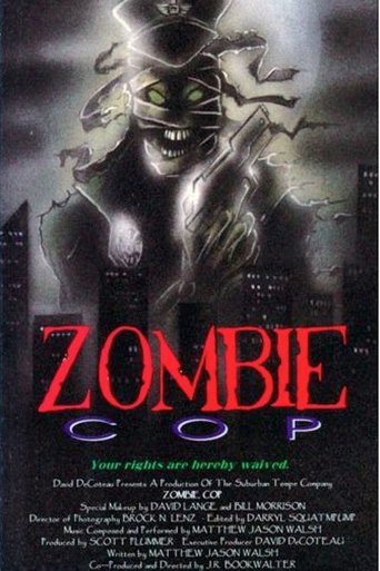 Zombie Cop (1991)