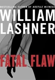 Fatal Flaw (William Lashner)