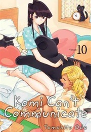 Komi Can't Communicate Volume 10 (Tomohito Oda)